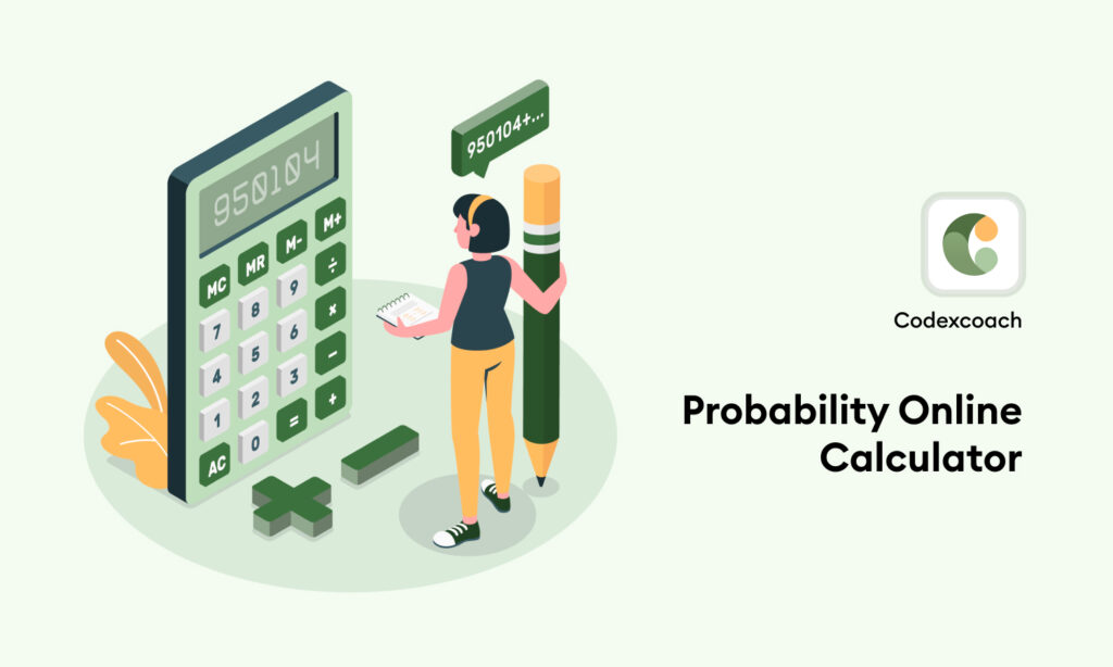 Probability Calculator CodexCoach