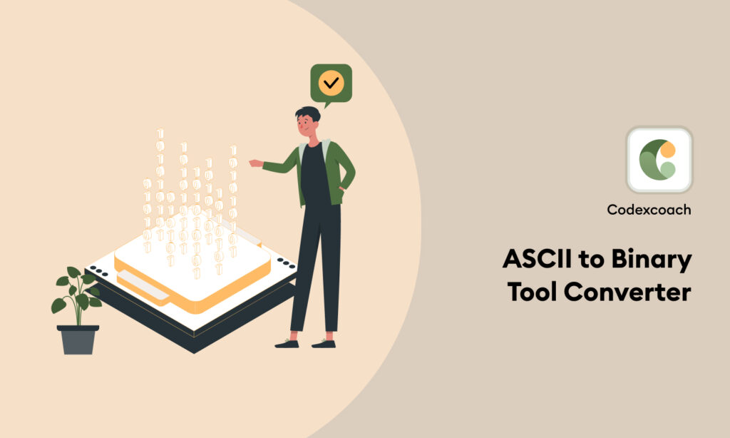 Convert Ascii To Binary Online With Our Free Tool - CodexCoach