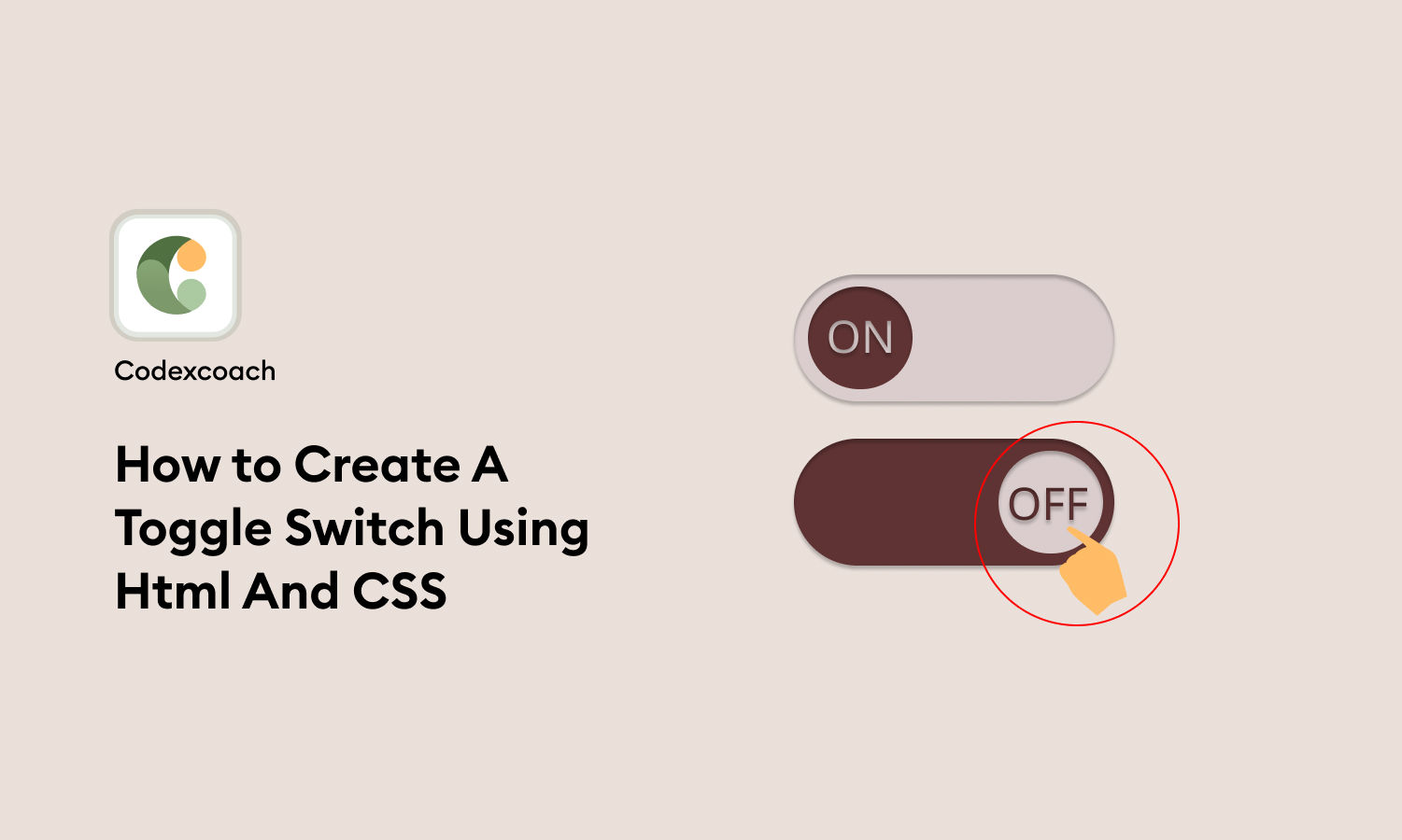 How-to-Create-A-Toggle-Switch-Using-Html-And-CSS