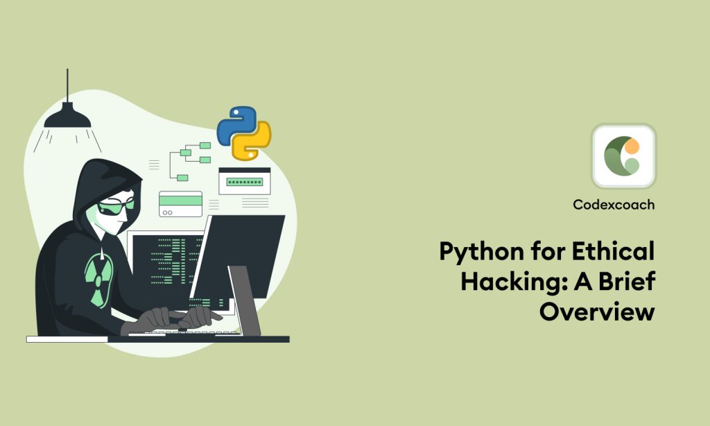 Introduction To Python For Ethical Hacking (Beginner's Guide) - CodexCoach