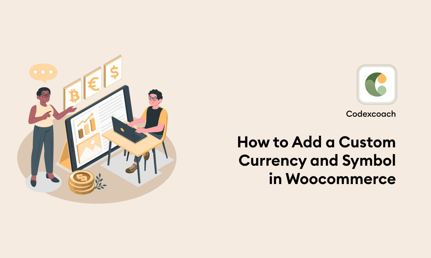 How to Add a Custom Currency and Symbol in Woocommerce