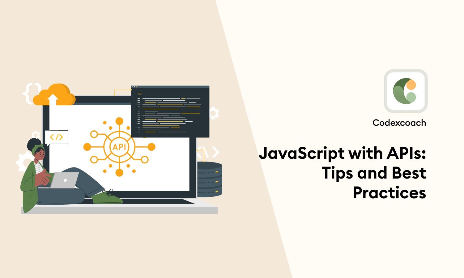 JavaScript with APIs: ‏Tips and Best Practices