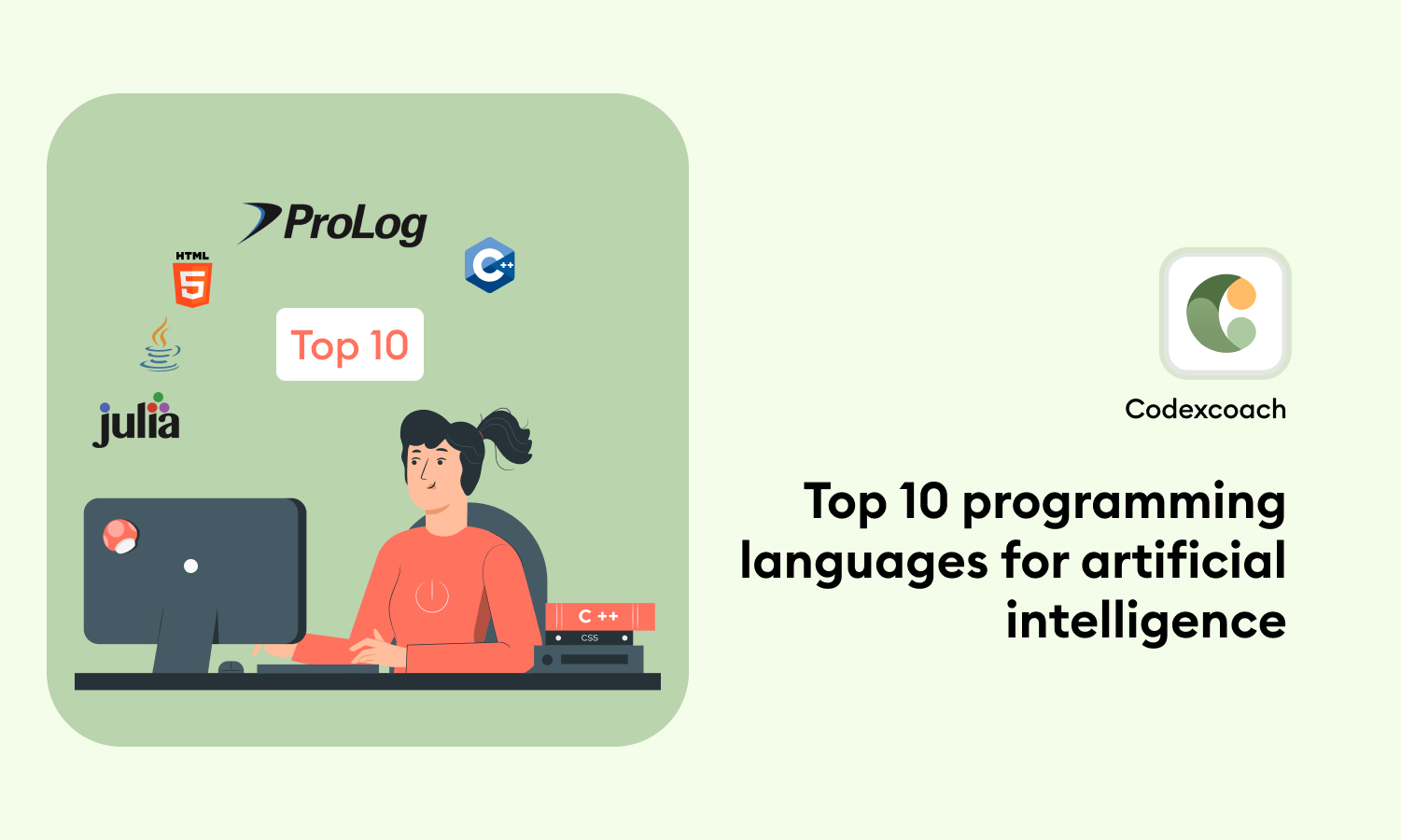 Top 10 programming languages for artificial intelligence