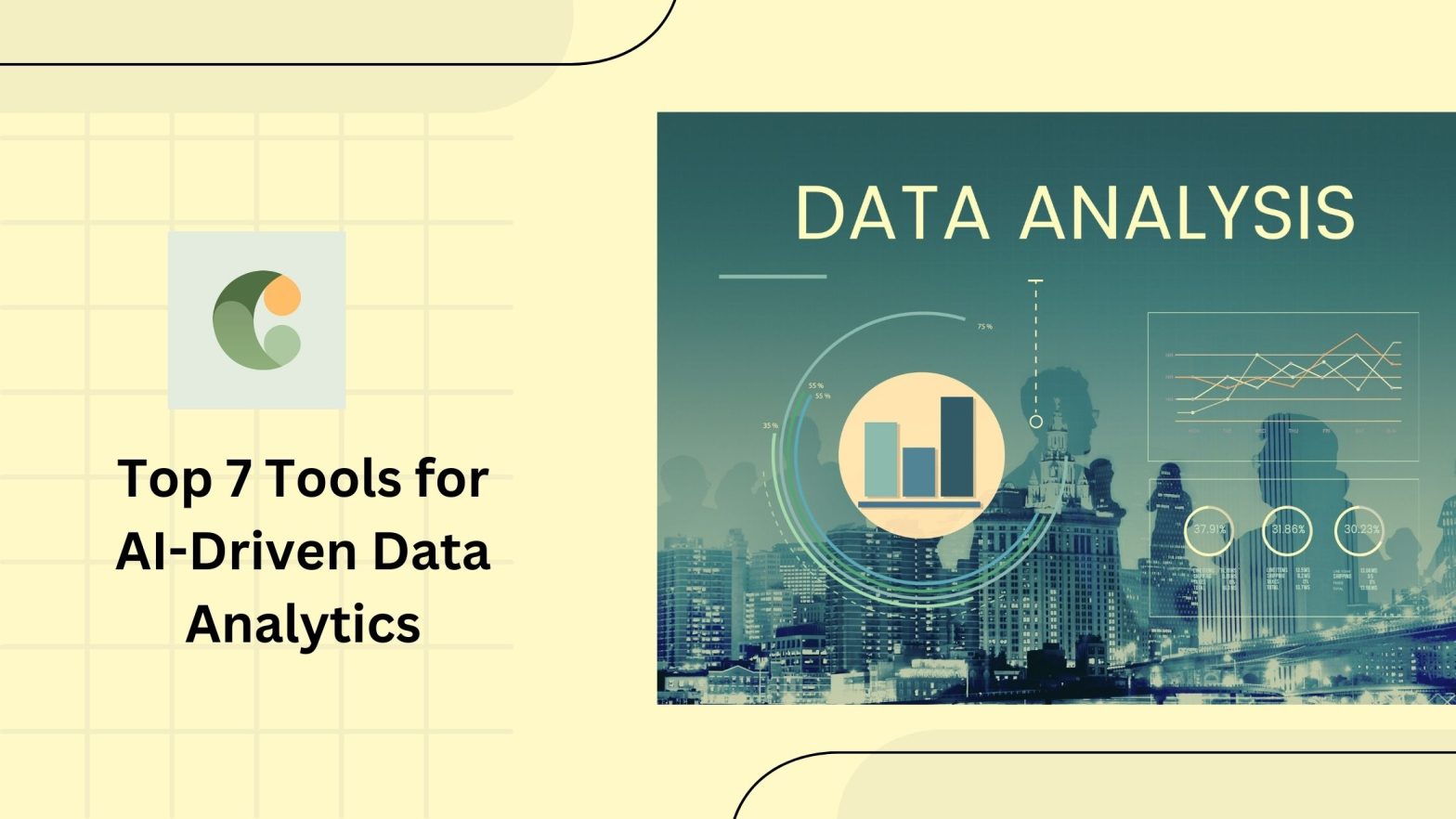 Top 7 Tools for AI-Driven Data Analytics