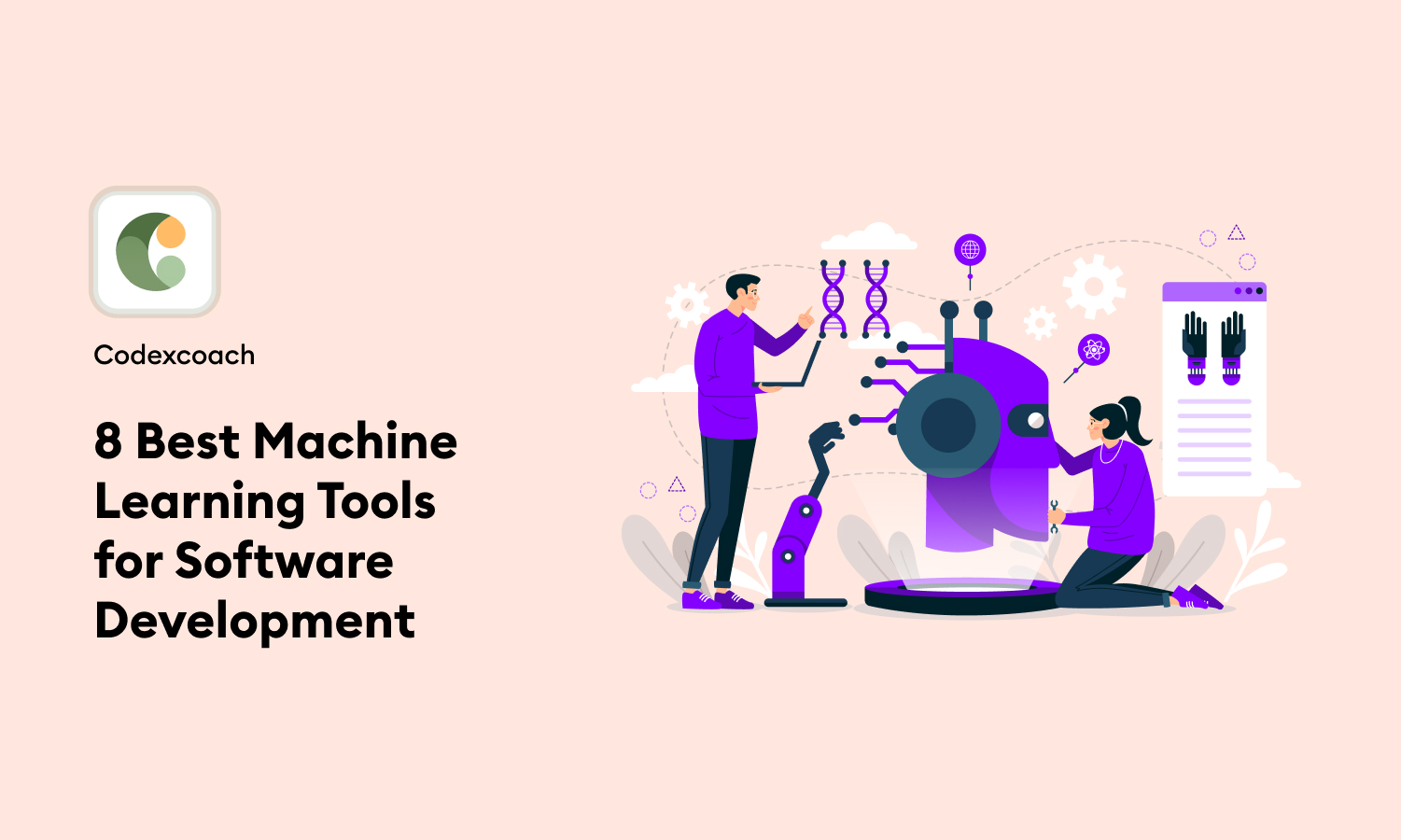 8 Best Machine Learning Tools for Software Development