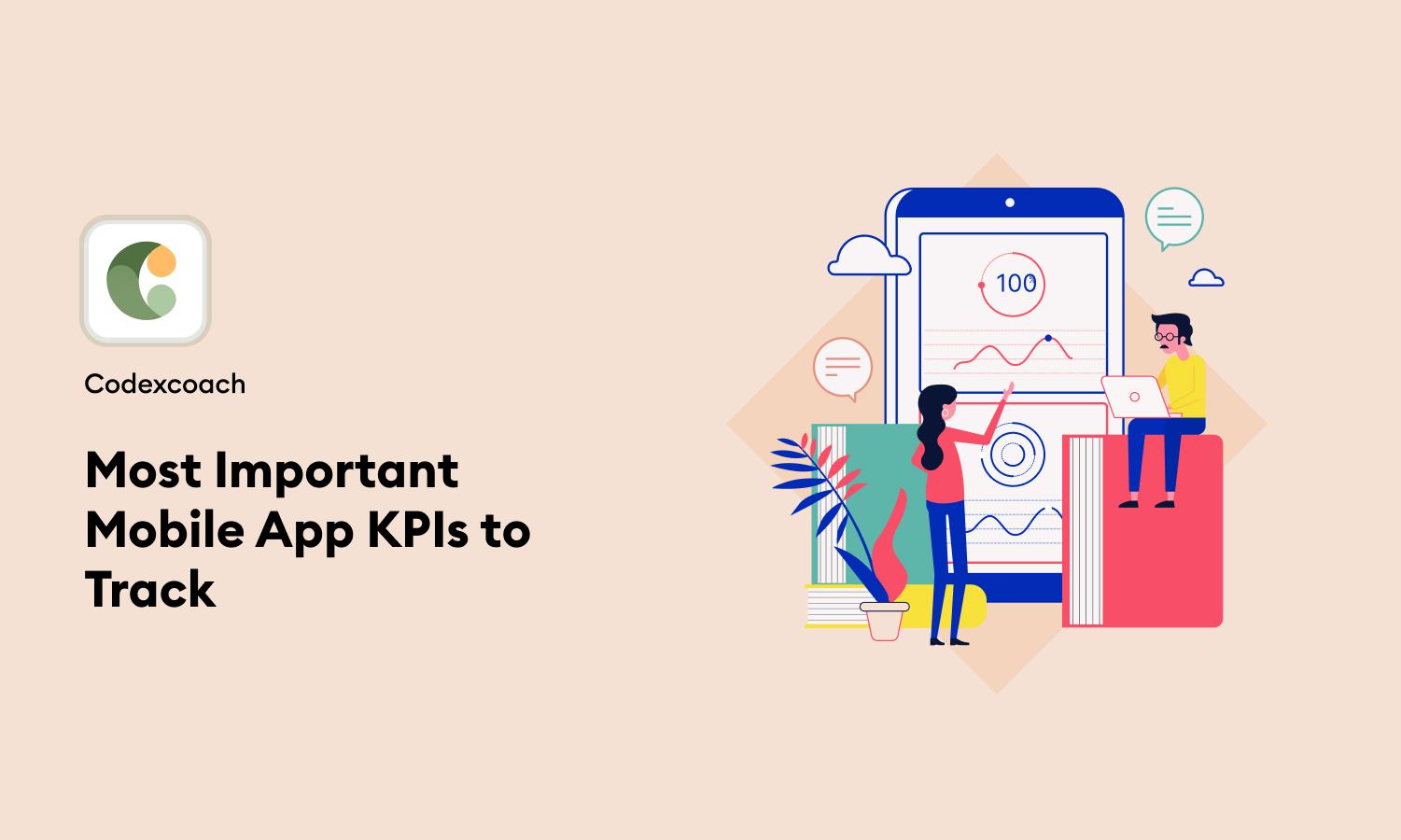 Most Important Mobile App KPIs to Track