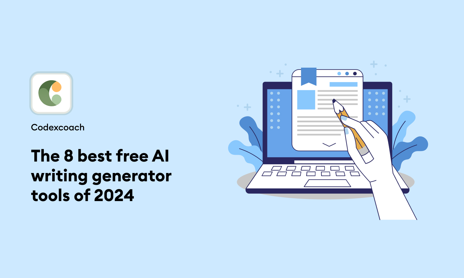 The 8 best free AI writing generator tools of 2024