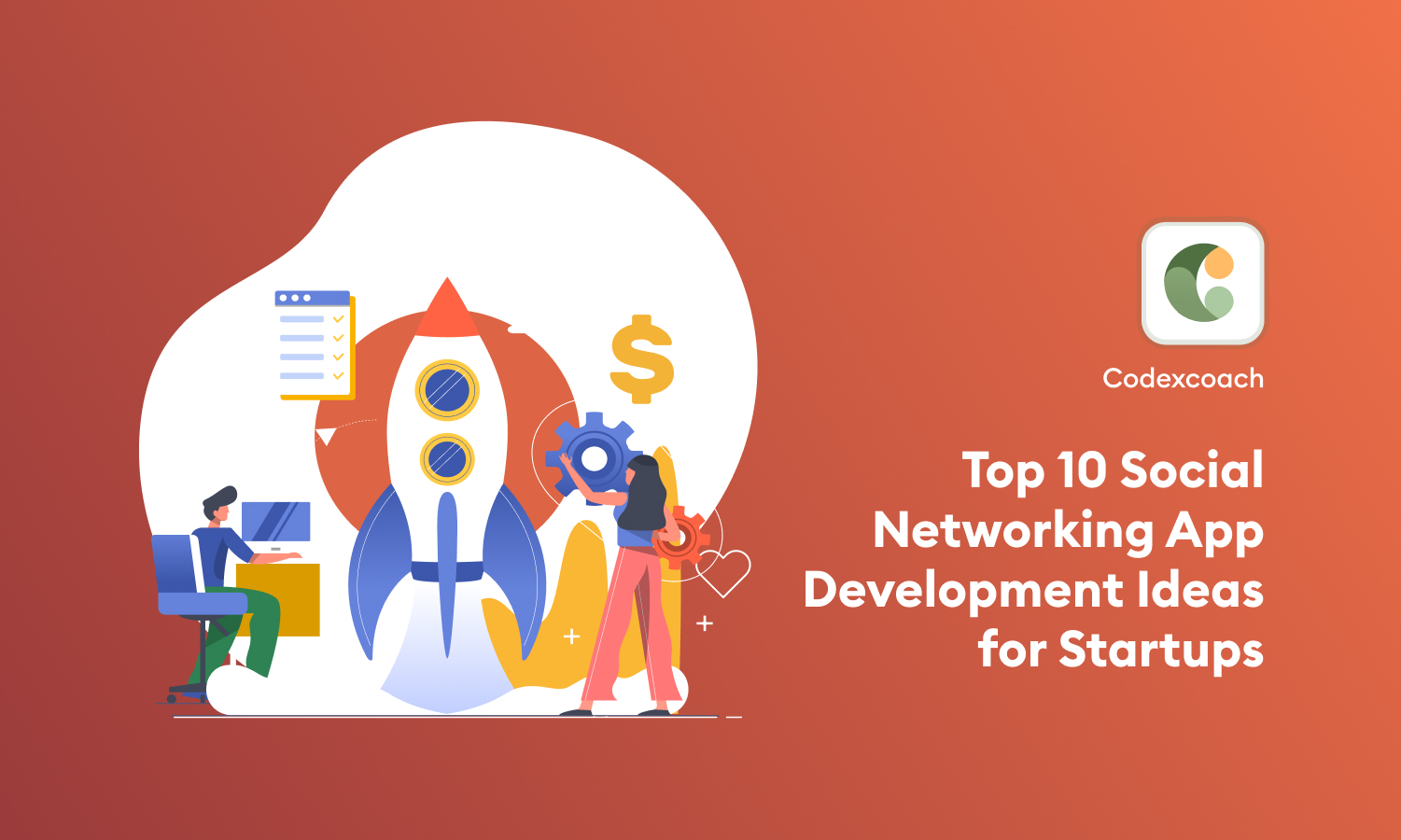 Top 10 Social Networking App Development Ideas for Startups