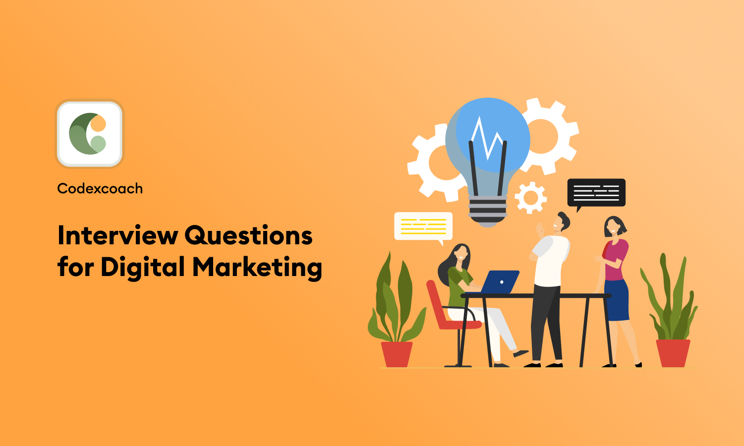 Interview Questions for Digital Marketing